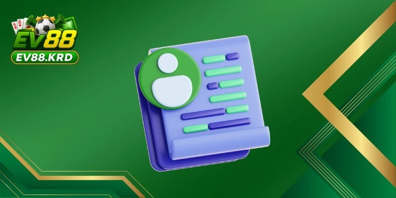 Lợi ích khi đăng ký EV88